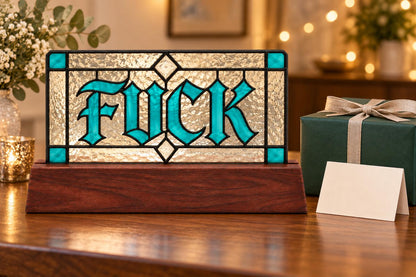 Funny Swear Word Sign tabletop glass decor arranged for indoor display
