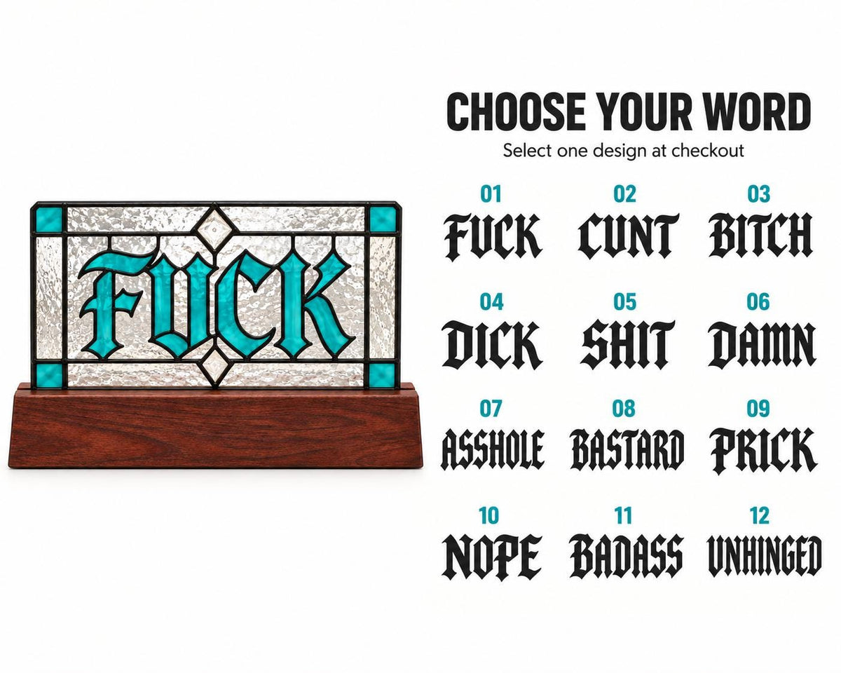 Funny Swear Word Sign stained glass tabletop glass decor in a styled home interior