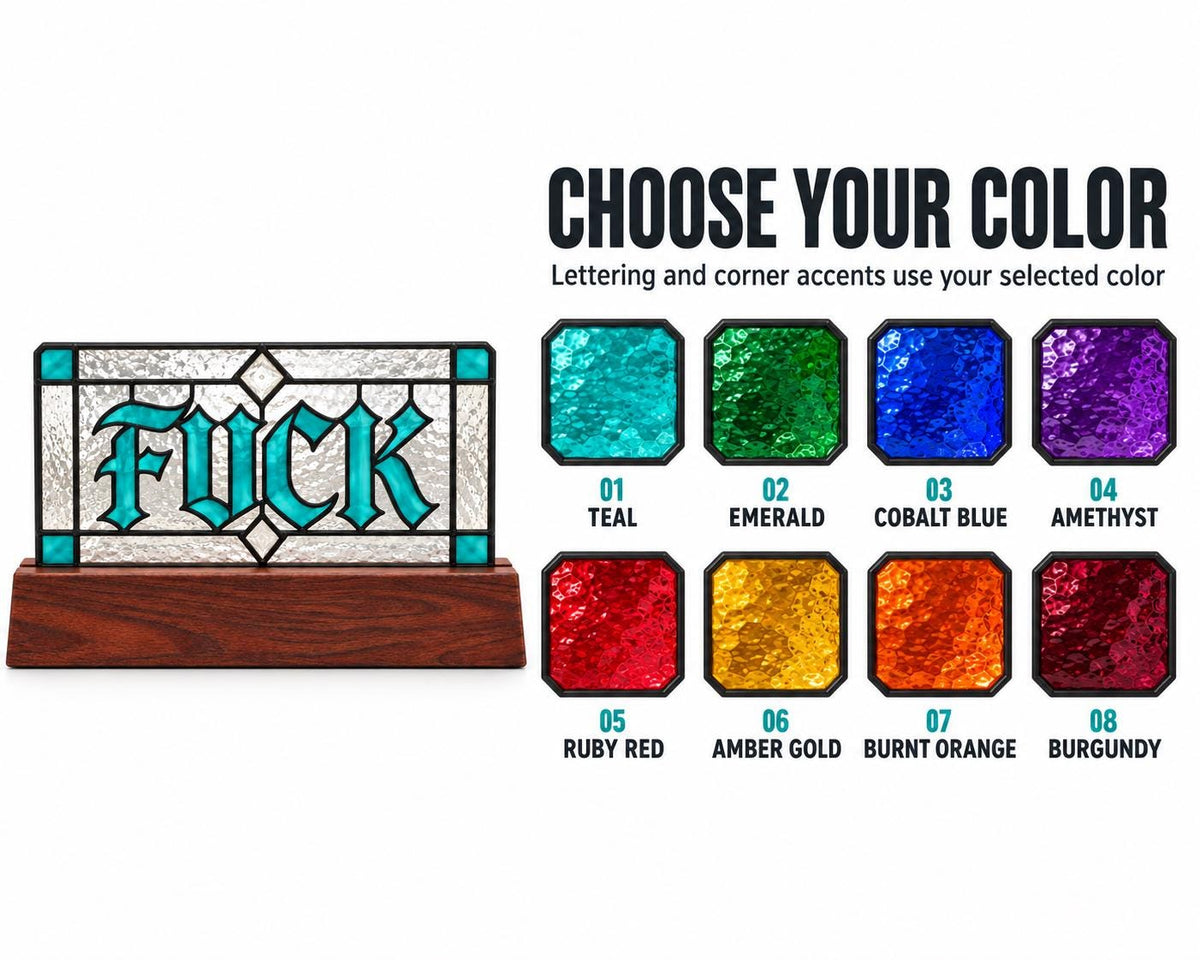 Front view of the funny swear word sign stained glass tabletop glass decor